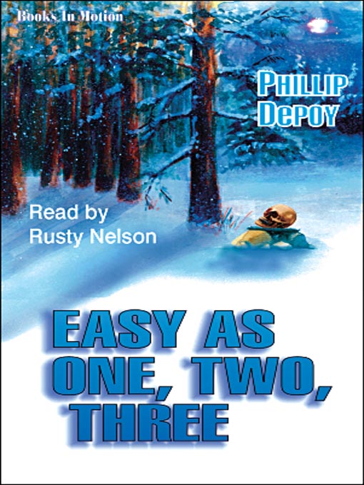 Title details for Easy as One, Two, Three by Phillip Depoy - Available